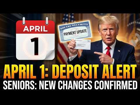 Social Security Update Finally Explained – April 1 Deposit Changes for Seniors