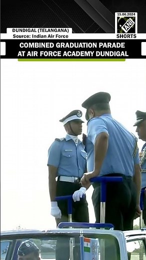 IAF’s Combined Graduation Parade (CGP) at Air Force Academy (AFA), Dundigal, Hyderabad