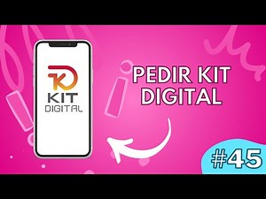 Como solicitar el Kit Digital paso a paso (2024)