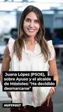 Juana López (PSOE) on Ayuso and the Mayor of Móstoles: "She has decided to distance herself"