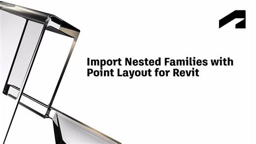 Import nested families with Point Layout for Revit | Autodesk