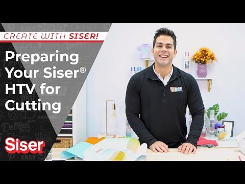 Preparing Your Siser® HTV for Cutting