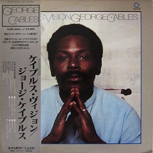 George Cables - Cables' Vision