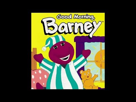 Barney Custom Episode: Good Morning, Barney