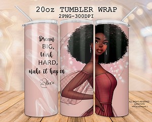 Afro Woman Tumbler Wrap: Motivational Quote, 20oz Skinny Tumbler (digital Download) - Etsy