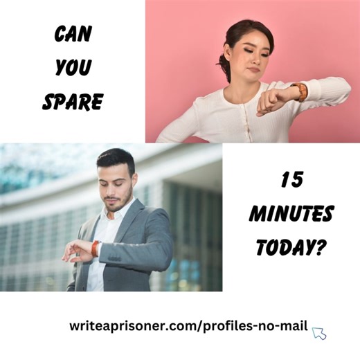 It only takes about 15 minutes to write a friendly, encouraging letter. There are people on our "needs mail" list who would love to hear from you if you can spare the time! https://writeaprisoner.com/profiles-no-mail | WriteAPrisoner.com | Facebook