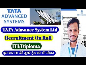 TATA Advance नई भर्ती | ITI/Diploma |Technician/Operator | Tata Advance Walk Interview | Tata Hiring