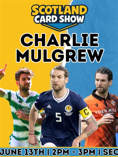 Meet Charlie Mulgrew at The Scotland Card Show!