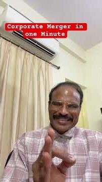 Section 232 in One Minute#Merger #Section232 #amalgamation #CorporateRestructuring