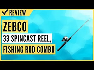 Zebco 33 Spincast Reel and 2-Piece Fishing Rod Combo Review