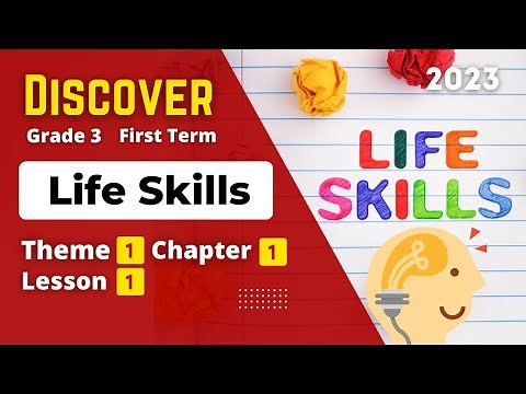 Grade 3 | Discover | Theme 1 - Chapter 1 - Lesson 1 | Life Skills