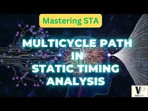 Multicycle Path in STA || Static Timing Analysis Part-10 || VLSI Path