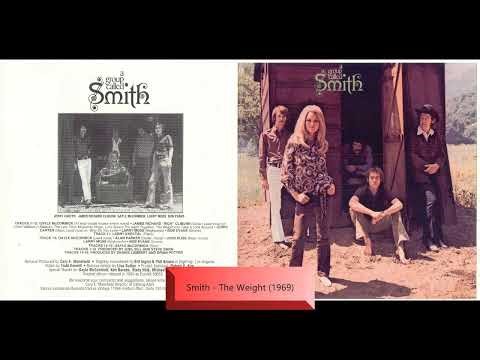 Smith - The Weight (1969)