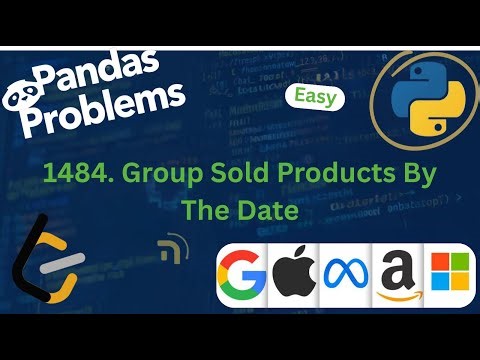 30 Days of Pandas Leetcode | 1484. Group Sold Products By The Date | بالعربي