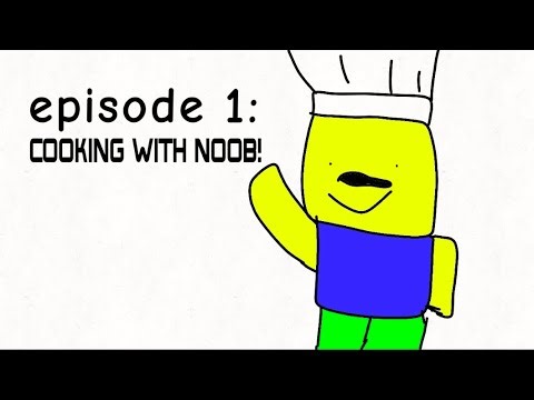 The Noob Army episode 1 : cooking with noob!