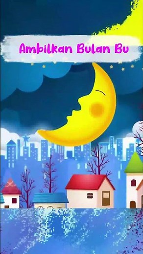 🌜 ✨ Lagu Ambilkan Bulan Bu ✨ 🌛 Lagu Anak Anak - Nursery Rhymes #laguanak #ambilkanbulanbu