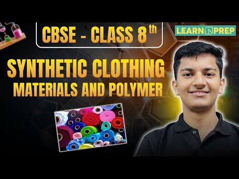 Synthetic Clothing Materials & Polymers Lec - 10 | Class 8 Science | Divesh Sir #chemistry