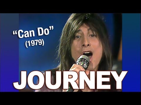Journey • “Can Do” • 1979 [Reelin' In The Years Archive]