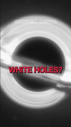 White Hole Explained #WhiteHole #SpaceFacts #ScienceShorts #Astronomy #universe #squeezygirls