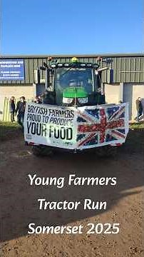 Young Farmers Tractor Run Somerset 2025
