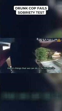 Drunk Cop Fails Sobriety Test
