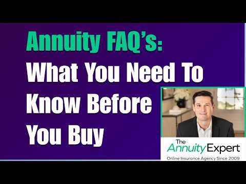 The Ultimate Annuity FAQ: Everything You Need To Know Before Buying