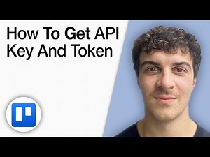 How To Get Trello API Key and Token [2025 Full Guide]