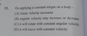 On applying a constant torque on a body -