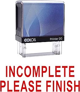Incomplete Please Finish Self Inking Rubber Stamp Custom Colop Office Stationary P20 Mini Stamper