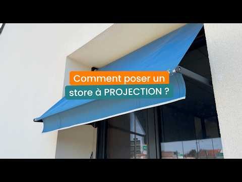 Comment installer un Store à Projection ? (Tuto Pose Professionnelle)