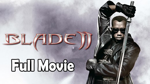 Blade Part 2 (2002) Full Movie HD