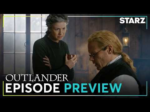 'Blessed Are the Merciful' Ep. 6 Preview | Outlander | Season 8