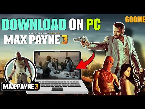 how to download max Payne 3 in laptop or pc ||gameplay||