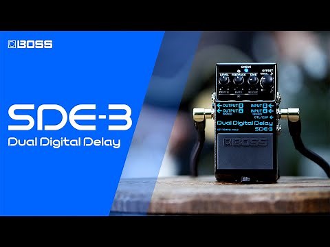 BOSS SDE-3 Dual Digital Delay | Timeless Inspiration