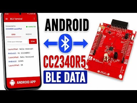 CC2340R5 BLE: Send and Receive Data from Android App to Launchpad