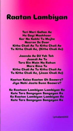RAATAN LAMBIYAN (lyrics)