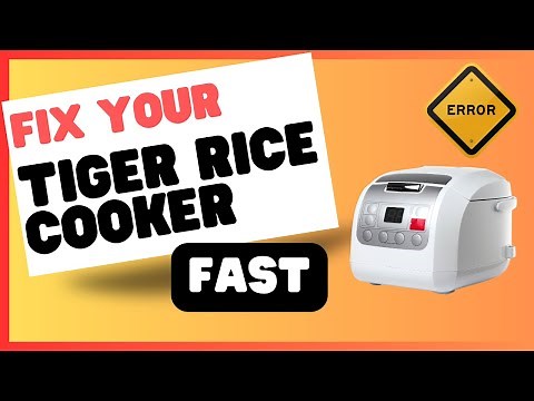 Tiger Rice Cooker Error Codes Explained in Detail