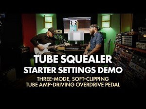 Tube Squealer Overdrive Pedal Demo | Review & Starter Settings