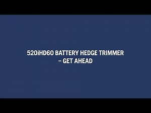 Husqvarna 520iHD - Get started and operate battery hedge trimmers for full-time professional use