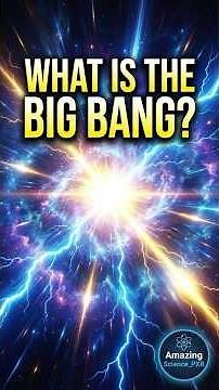 What Is the Big Bang Theory Universe Explained I Amazing Science_PXB#shorts