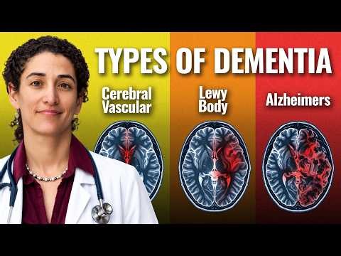 Doctor Explains Every Type of Dementia (Mild to Severe)