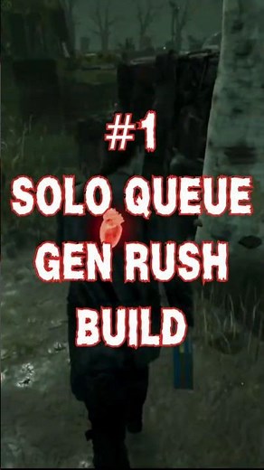 Best Solo Queue Gen Rush Build in Dead By Daylight