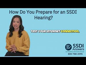 How Do You Prepare for an SSDI Hearing ?