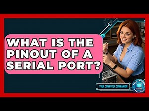What Is The Pinout Of A Serial Port? - Your Computer Companion