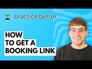 How to Get a Booking Link in Practice Better [2025 Guide]
