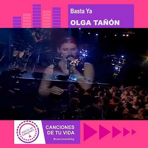 Olga Tañón - Basta ya #canciones #baladas #recuerdos | Canciones de tu vida