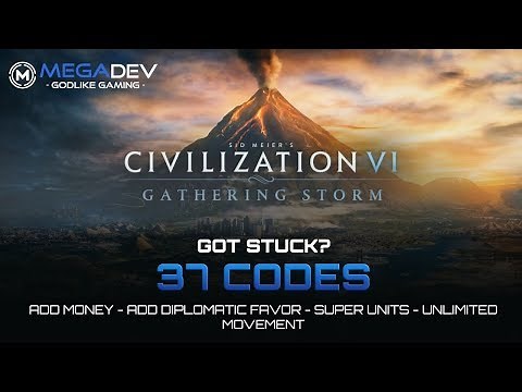 CIVILIZATION 6: GATHERING STORM Cheats: Super-Units, Add Diplomatic Favor, ... | Trainer by MegaDev