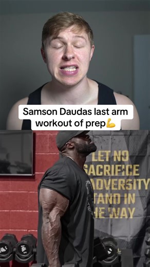 Samson Dauda's Final Arm Workout Before Competition