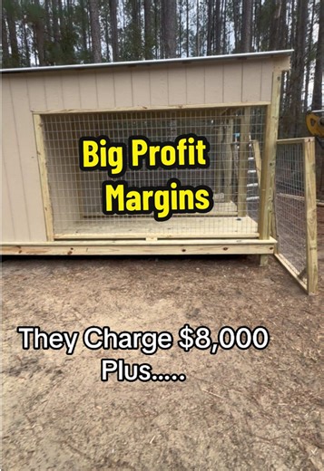 They make huge profit margins on dog kennels. We’re at $3,000 in materials and definitely a better build. #handyman