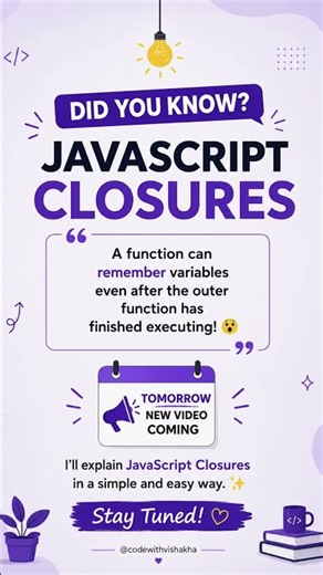 JavaScript Closures Explained Simply 🚀 | How Functions Remember Variables